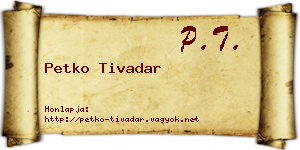 Petko Tivadar névjegykártya